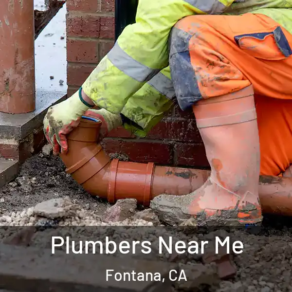  Plumbers Near Me Fontana, CA