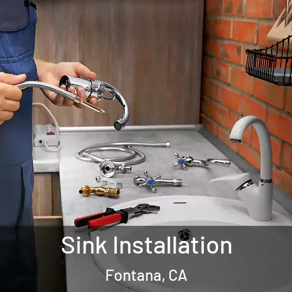  Sink Installation Fontana, CA